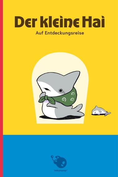 Der kleine Hai - Auf Entdeckungsreise