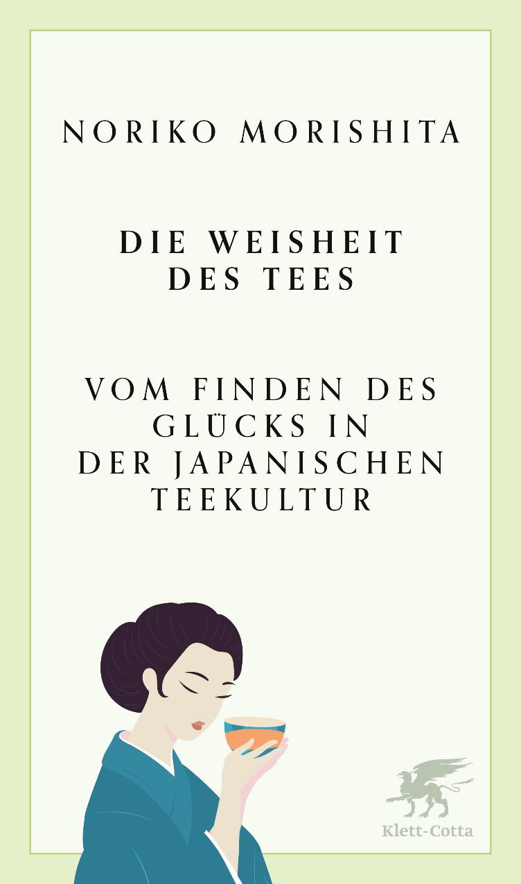 Morishita: Die Weisheit des Tees